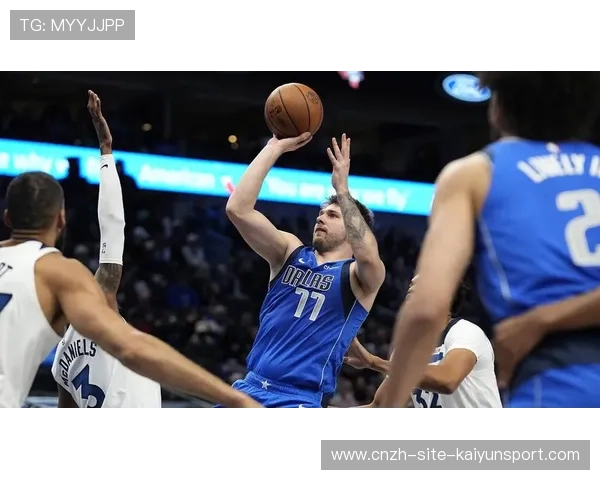 东契奇强势三分命中，独行侠稳握主动权